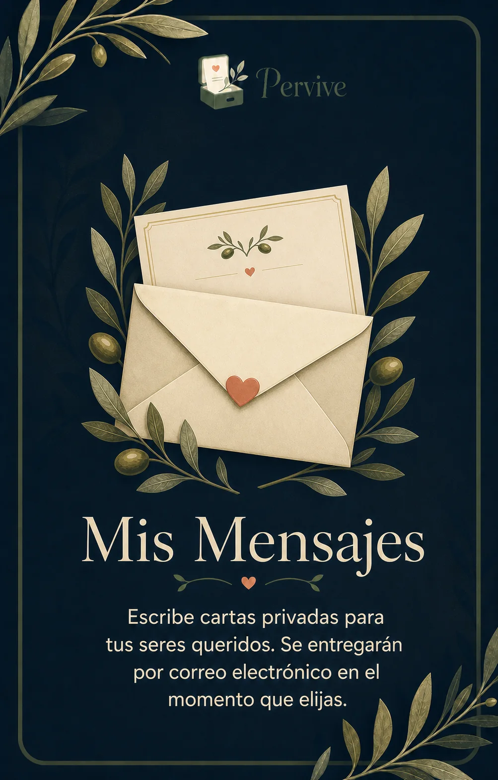 Mis Mensajes: escribe cartas privadas para tus seres queridos